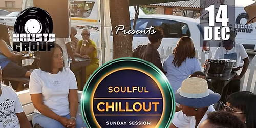 Soulful ChillOut Sunday Session year-end 14th December 25 \ud83d\ude0e