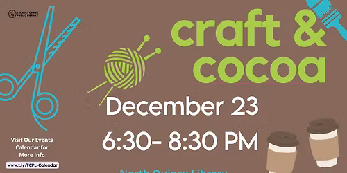 Craft & Cocoa @ North Quincy Library