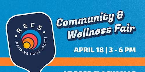 RECS Community & Wellness Fair