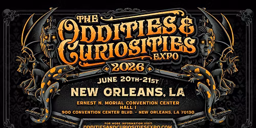 New Orleans Oddities & Curiosities Expo 2026