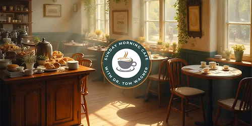 Sunday Morning Cafe Event - August 2 2026