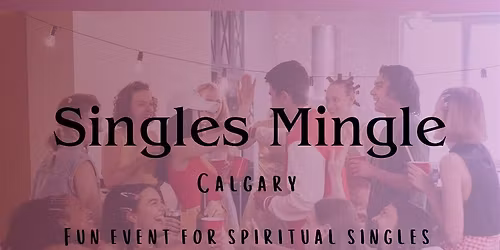 Spiritual Singles Mingle
