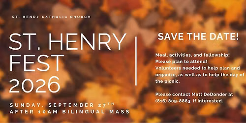 SAVE THE DATE! ST. HENRYFEST 2026