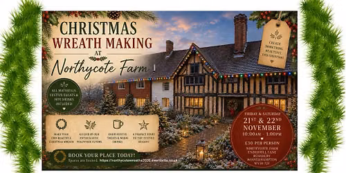 Christmas Wreath Making 2026 in Northycote Farm