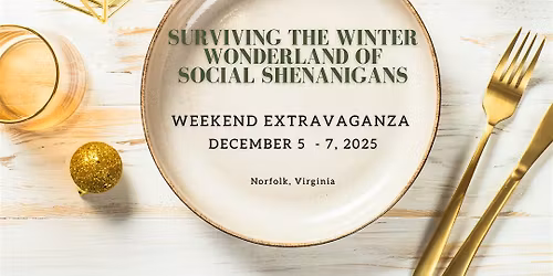 Surviving The Winter Wonderland of Social Shenanigans