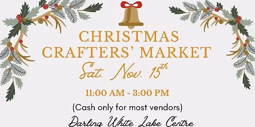 Christmas Crafters' Market - White Lake, Ont.