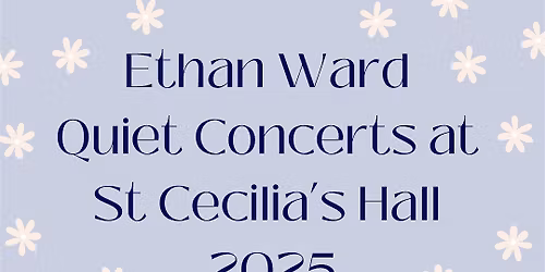 Ethan Ward Quiet Concert II: Prana: North Indian classical and fusion music