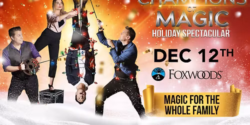 Champions of Magic: Holiday Spectacular