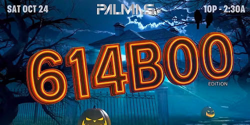 614BOO Edition - $10 at the door