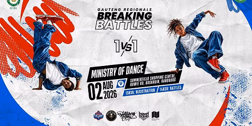 Gauteng Regional Breaking Battles 2026 - Dance Sport Club League Gauteng