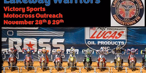 Victory Sports Motocross Outreach - Nov 28 & 29th