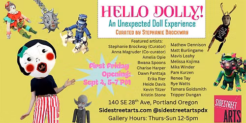 HELLO DOLLY! An Unexpected Doll Experience