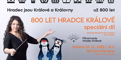 Koncertn\u00ed \u0159ada ORAN\u017dOV\u00c1 - O1 - 800 let Hradce Kr\u00e1lov\u00e9 \u2013 speci\u00e1ln\u00ed d\u00edl