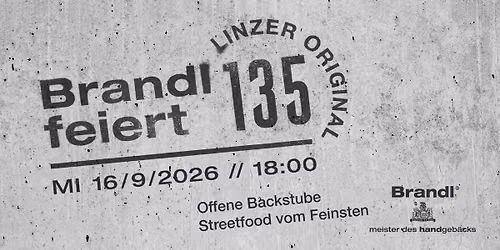 Brandl \u2013 Meister des Handgeb\u00e4cks: Das Linzer Familienunternehmen feiert 135-j\u00e4hriges Jubil\u00e4um.
