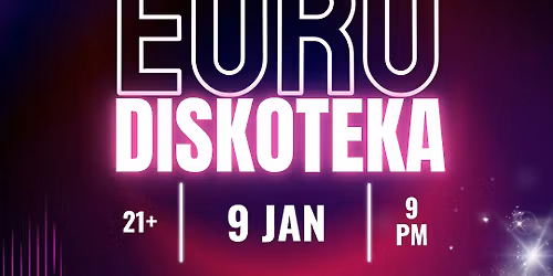 \u0420\u041e\u0416\u0414\u0415\u0421\u0422\u0412\u0415\u041d\u0421\u041a\u0410\u042f EURO DISKOTEKA