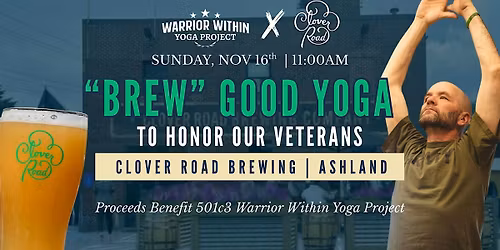"Brew" Good Yoga with Clover Road Ashland
