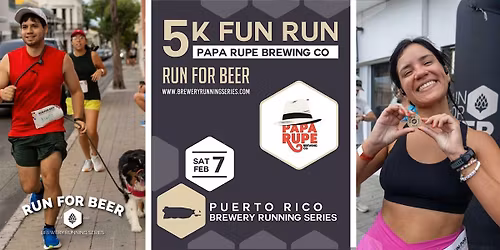 5K Beer Run x Papa Rupe Brewing Co | PR Brewery Running Series