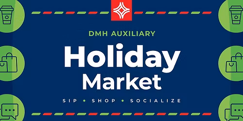 DMH Auxiliary Holiday Market