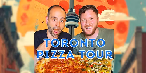 Toronto Pizza Tour - East Side