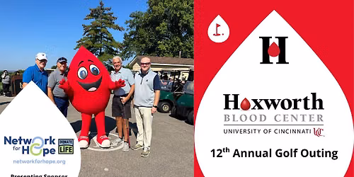 Hoxworth's 12th Annual Golf Outing! Fundraiser Event Presented by Network for Hope