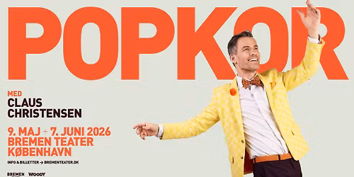PopKor med Claus Christensen | Bremen Teater, K\u00f8benhavn