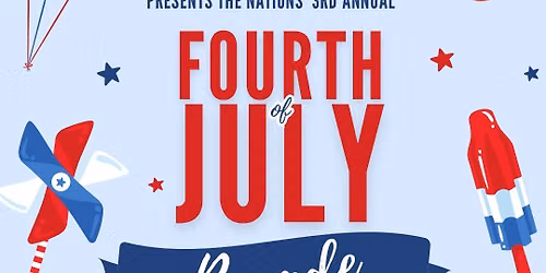 The Nations Moms Group Third Annual Fourth of July Parade