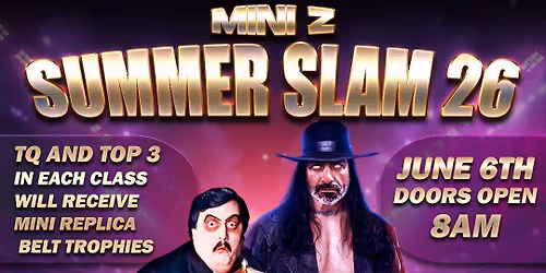 Mini Z Summer Slam 2026 \ud83c\udfc1\ud83c\udf89