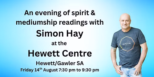 Aussie medium Simon Hay at the Hewett Centre