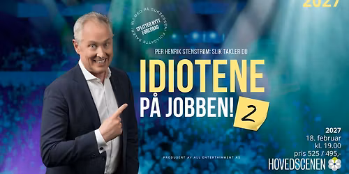 Per Henrik Stenstr\u00f8m - Slik takler du idiotene p\u00e5 jobben! 2