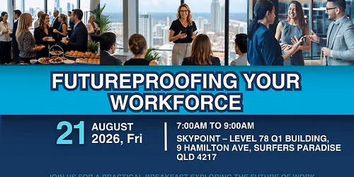 Futureproofing Your Workforce