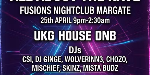 \u300a ALL ABOUT THE RAVE \u300b<PRESENTS>  FUSIONS NIGHTCLUB 