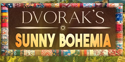Dvorak's Sunny Bohemia