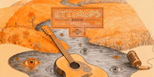 EYEDROPS acustic @ O'Peter's Irish Pub Bra\u0219ov