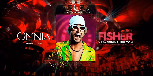 Fisher | Las Vegas Race Weekend Party | OMNIA Nightclub