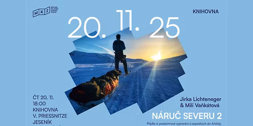 N\u00c1RU\u010c SEVERU 2: Jirka Lichteneger & Mili Va\u0148k\u00e1tov\u00e1
