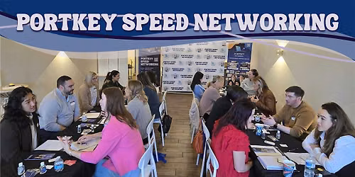 Portkey Professional Speed Networking For all Business Owners\/Professionals