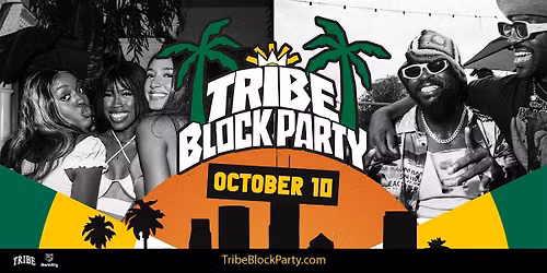 Tribe Block Party