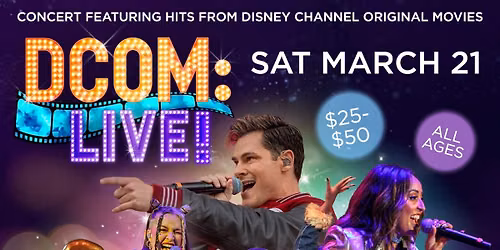 DCOM Live - A Night of Disney Channel Hits
