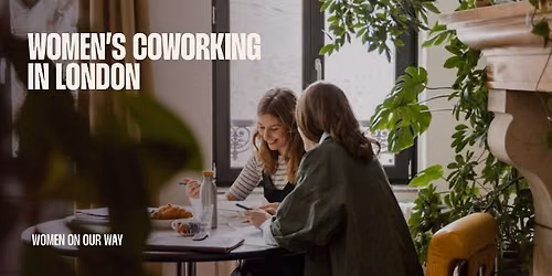 Cowork with Women on Our Way (WOOW)