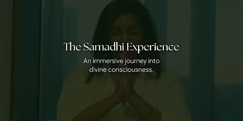 The Samadhi Experience
