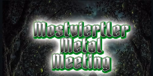 Mostviertler Metal Meeting