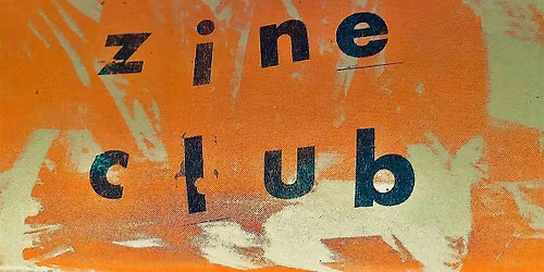Zine Club