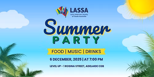 Welcome to Summer! - LASSA Latino Party 2025