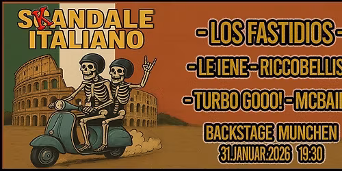 Skandale Italiano - January 31 - Backstage Munchen