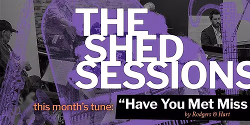 The Shed Sessions: Learn Jazz Standards From Professionals