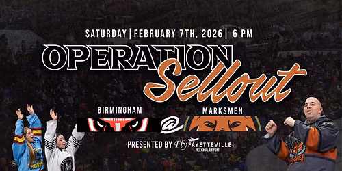 Operation Sellout presented by the Fayetteville Regional Airport