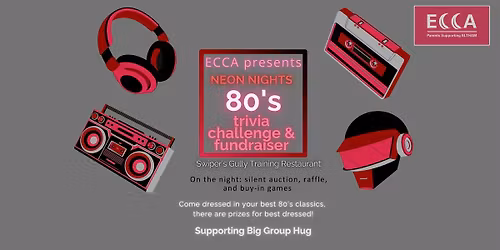 ECCA Presents, Neon Nights for Parents: 80's Trivia Challenge and Fundraiser