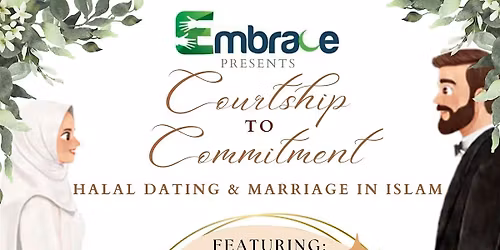 Courtship to Commitment: Halal Dating and Marriage in Islam