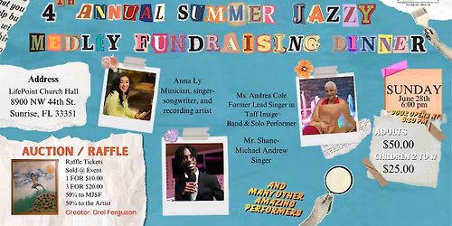 4th Annual Summer Jazzy Medley Fundraising Dinner