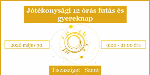 J\u00f3t\u00e9konys\u00e1gi 12 \u00f3r\u00e1s fut\u00e1s \u00e9s gyereknap